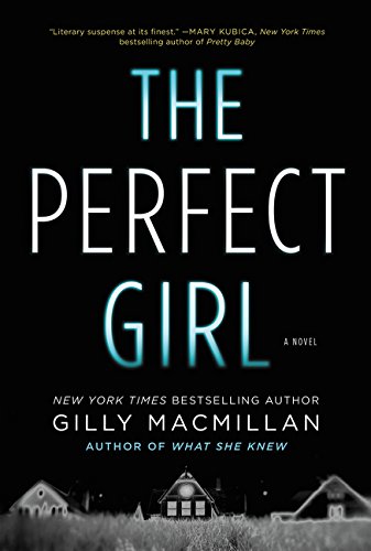 The Perfect Girl: A Novel von William Morrow